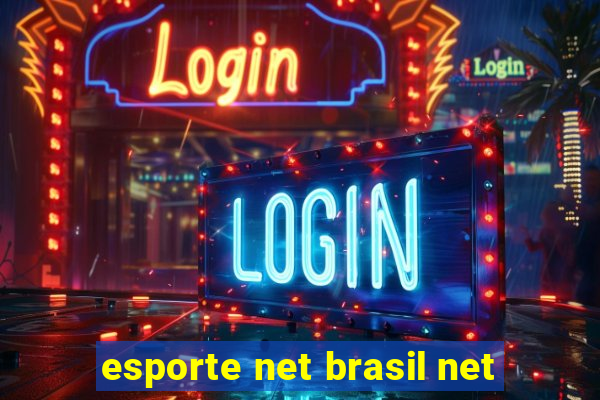 esporte net brasil net